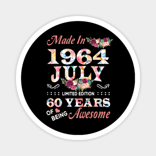 July Flower Made In 1964 60 Years Of Being Awesome Magnet